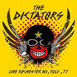 The Dictators : Live Rochester NY, July, 77